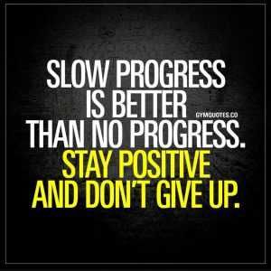 Fit19 Fitness Motivation Quotes Slow Progress