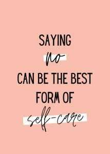 Self Care Quotes  Saying No