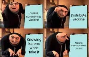 We8Yetay0B161 Covid19 Vaccine Memes Evil Plan