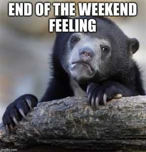 1Sybdb It's The Weekend Memes End Of Weekend Feeling