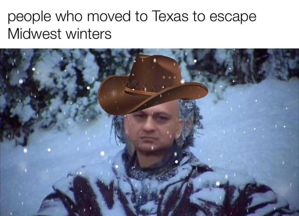 Snow-Meme-2021-Midwest Texas Freeze Memes There'S No Escape