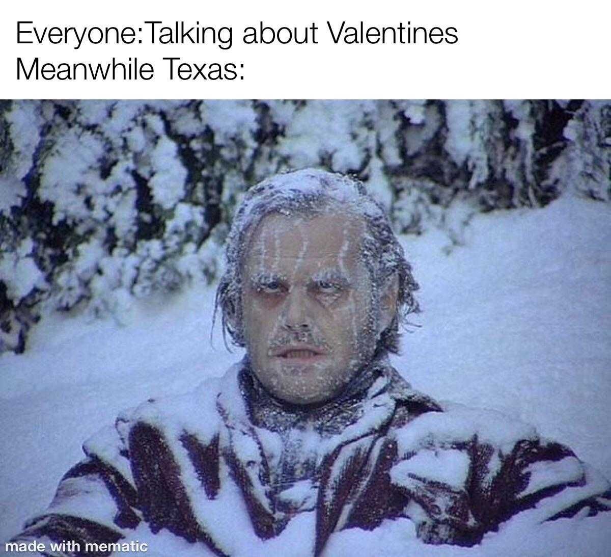 Snow-Meme-Meanwhile-Texas-2021-Vday Texas Freeze Memes Winter Sending Some Love