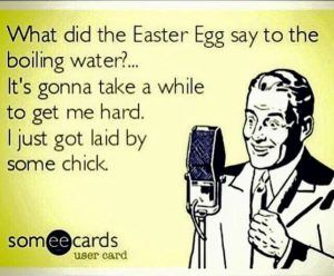 Dirty Funny Easter Memes Dirty Funny Easter Memes