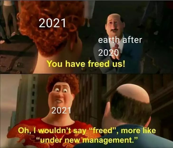 20 Hilarious Memes About 2021 You Have To See 20 Hilarious Memes About 2021 You Have To See