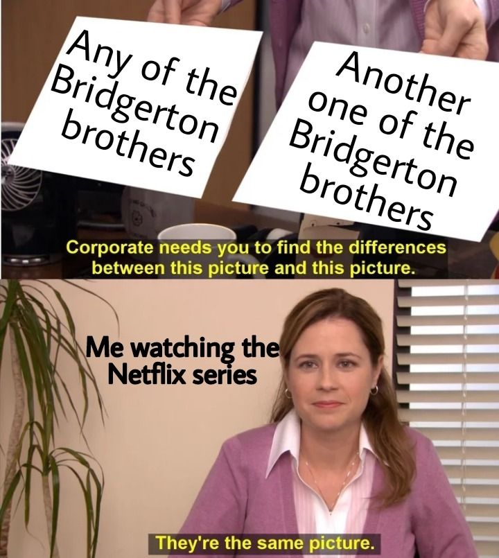 Brindgerton-Meme-Same-Picture Bridgerton Memes Shareable