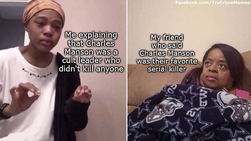 True-Crimes-Meme-Manson Best True Crime Memes