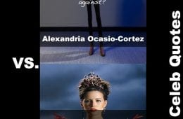 30 Sexy Alexandria Occasio Cortez Vs Kate Beckinsale Quotes
