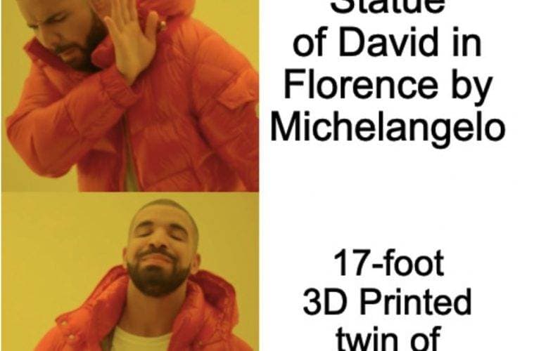 3D Printed Statue Of David Meme