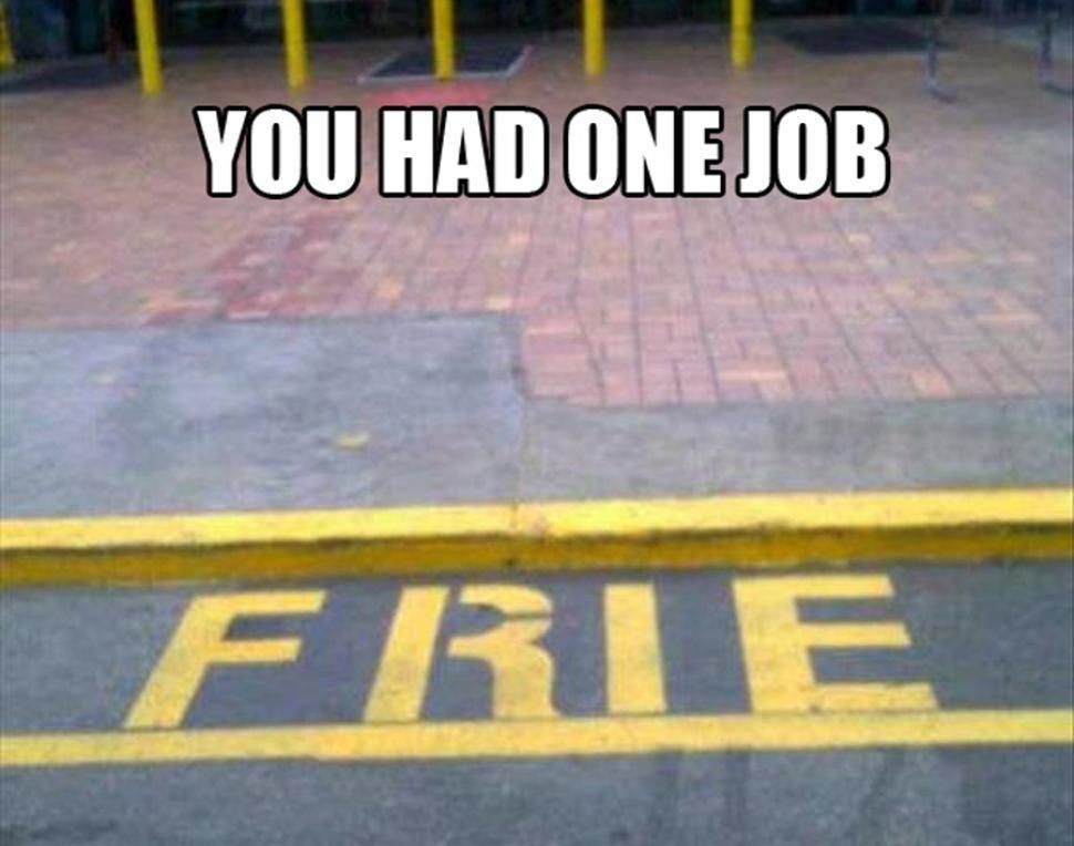 20 Hysterical &Quot;You Had On Job&Quot; Moments