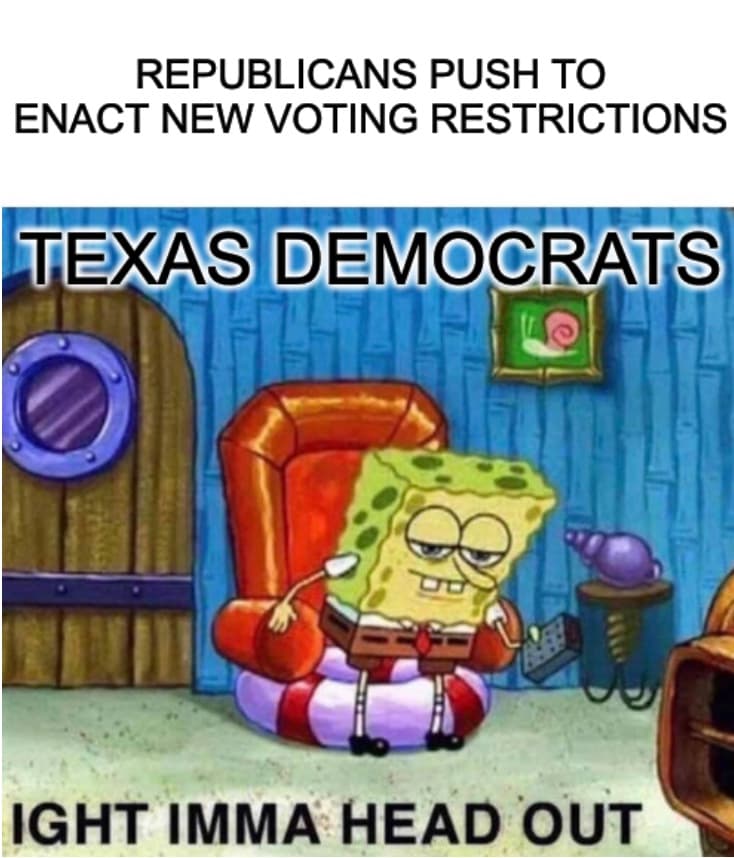Texas Democrats Walk Out Meme