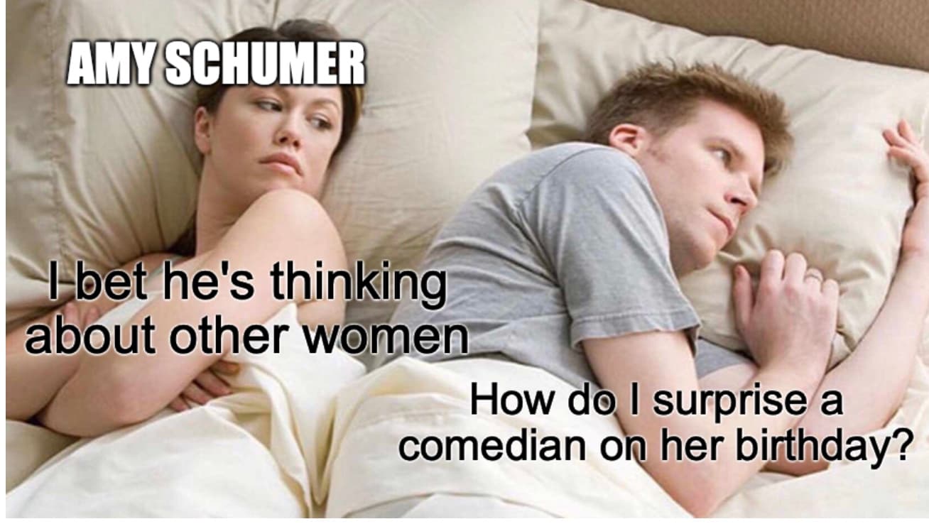 Amy Schemer Birthday Surprise Meme