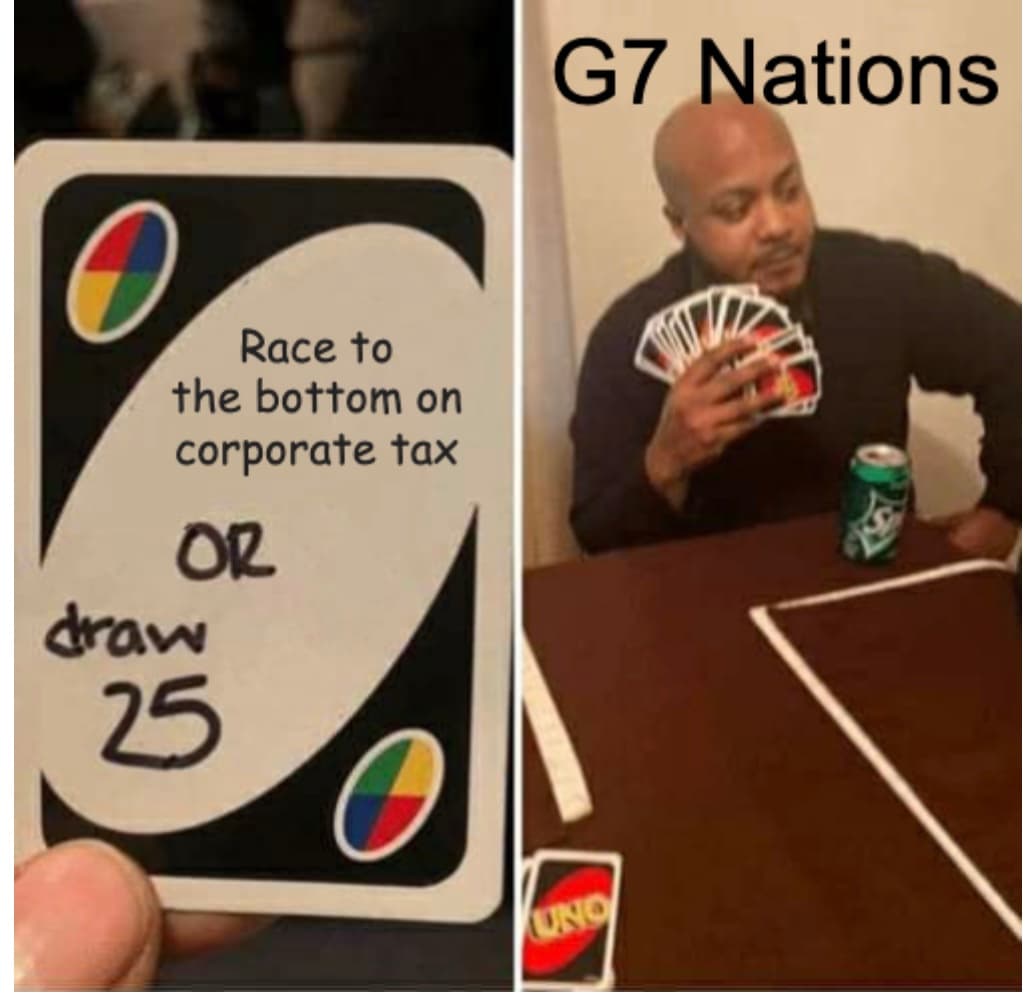 G7 Agree On Minimum Tax Meme
