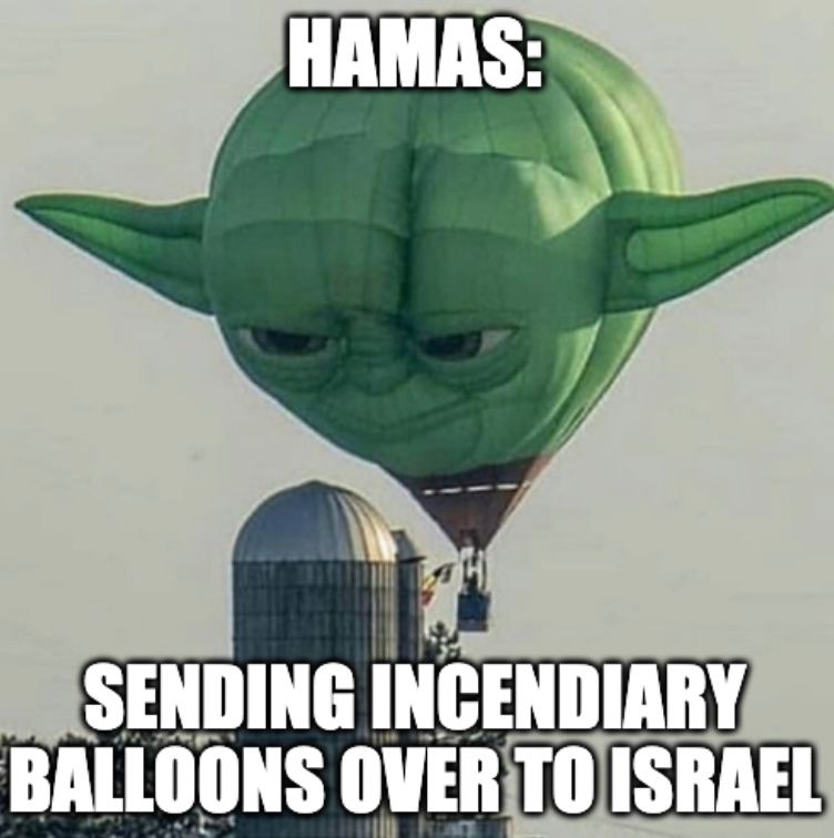 Hamas Sends Balloon With Explosives To Israel Meme