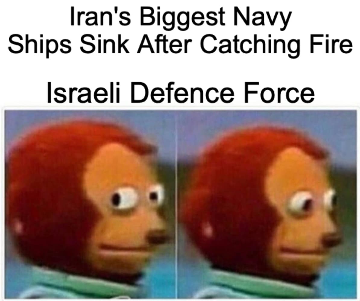 Iran's Biggest Navy Ship Sinks Meme