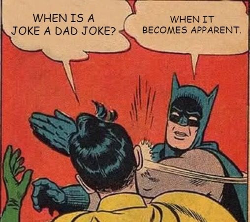 22 Extremely Funny Dad Jokes To Prepare Yourself For Fathers Day 