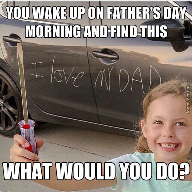 15 Happy Fathers Day Memes To Share With Your Dad
