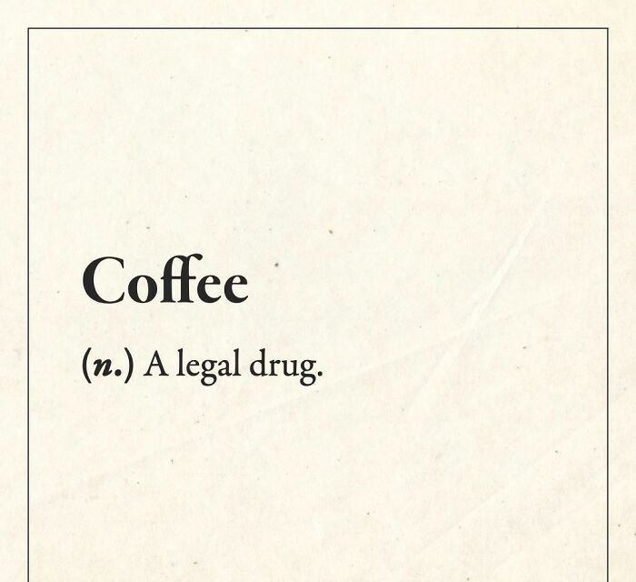 30 Super Funny Yet Accurate New Definitions Of Everyday Words