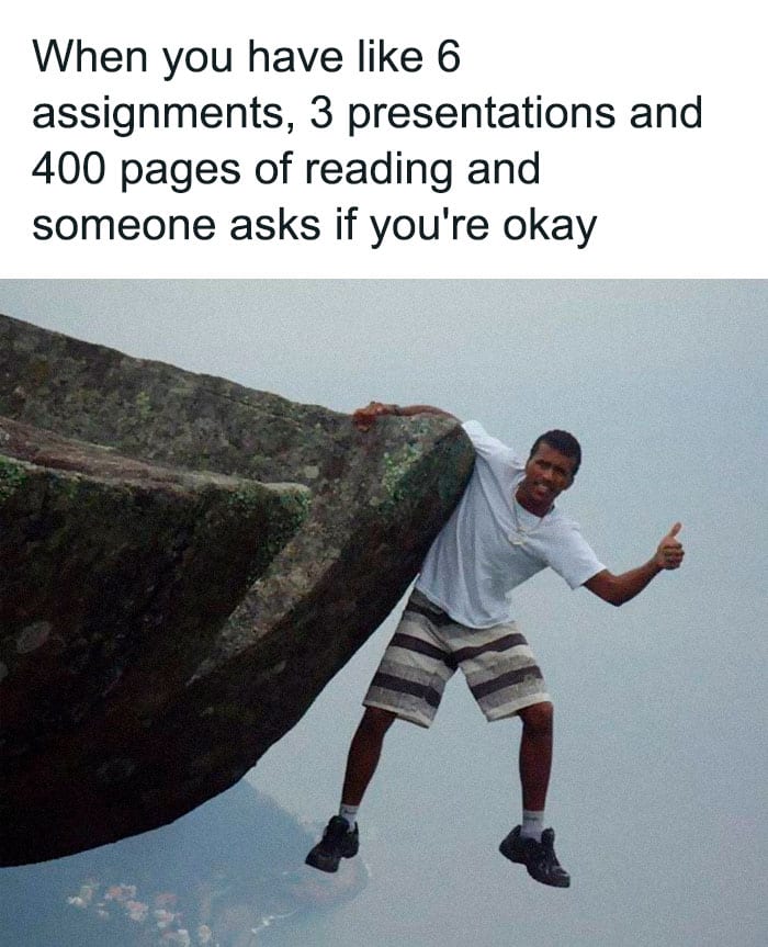 30 Painstakingly Relatable And Funny College Memes