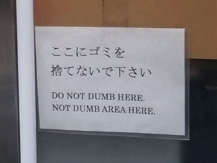 30 Hilariously Incorrect English Texts Found On Signs 
