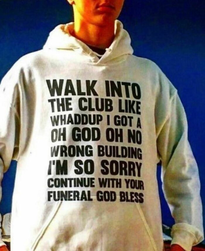 30 Ridiculous And Funny Shirts People Wore In Public
