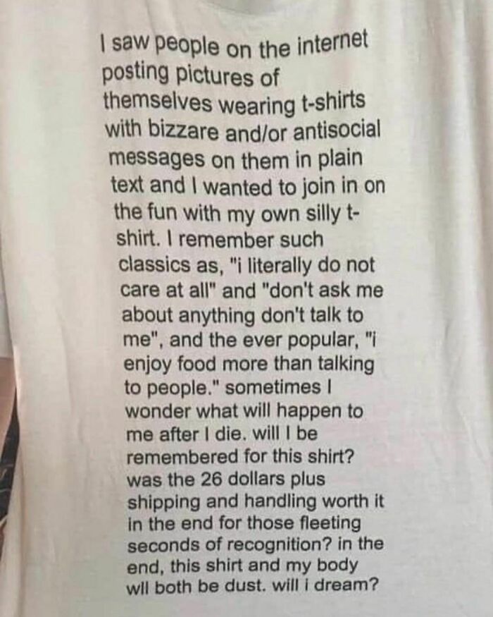 30 Ridiculous And Funny Shirts People Wore In Public