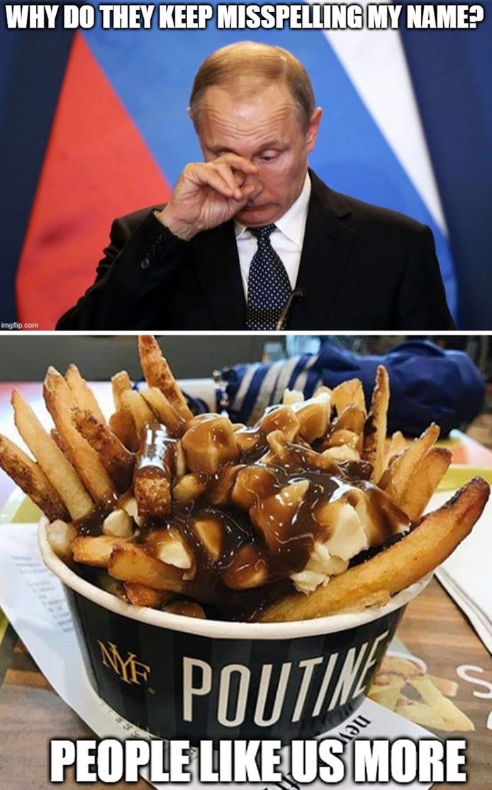 Funny Ukraine War Memes Putin Vs Poutine