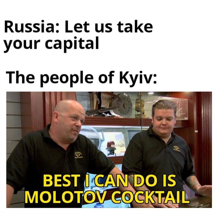 Funny Ukraine Memes Ukrainian Resistance With Molotov Cocktail