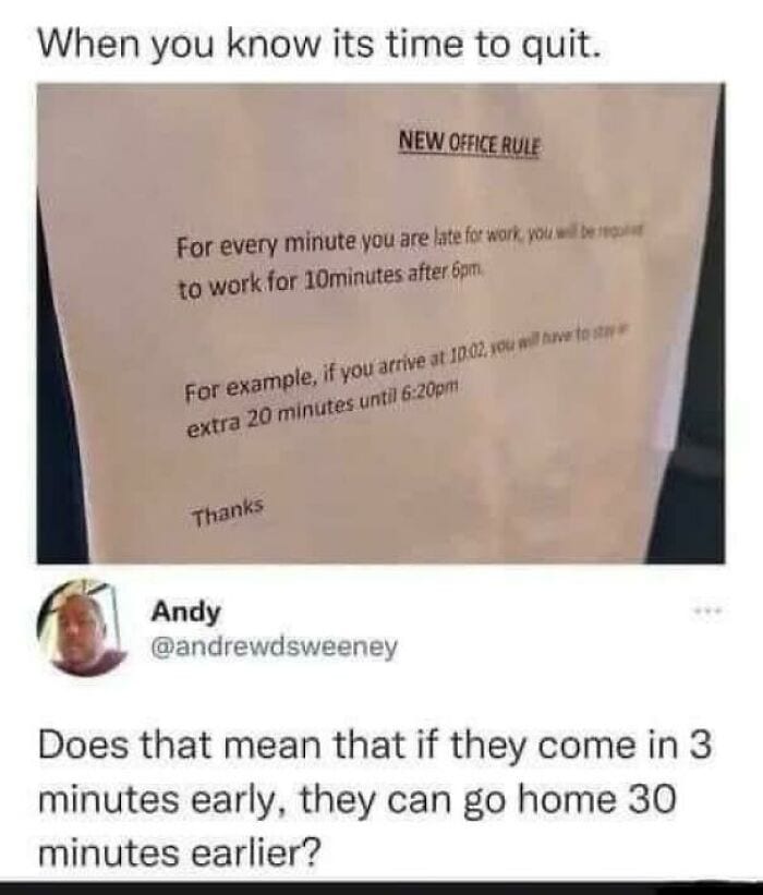 30 Insane And Infuriating Signs Bosses Left Up At Work 