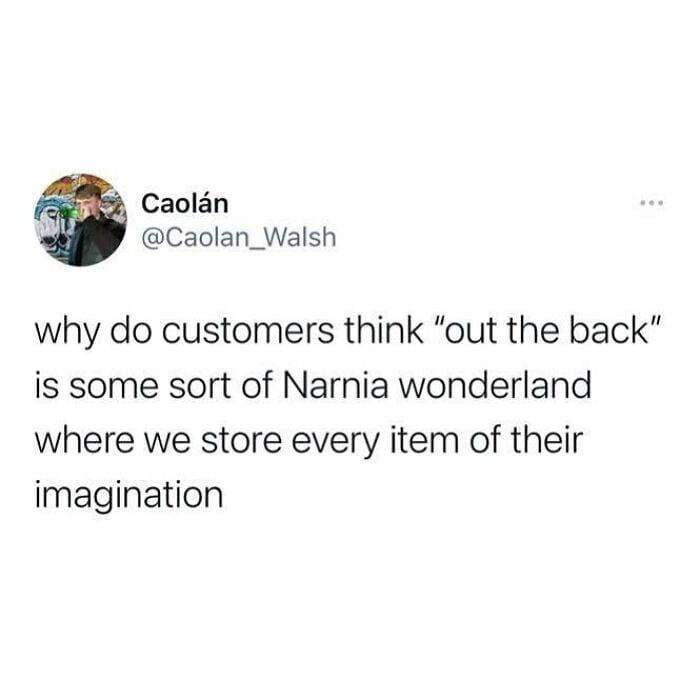 Retail Problems Funny Memes 64268371977D0 700