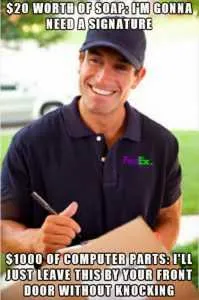TheFedexGuyNeedsASigniture