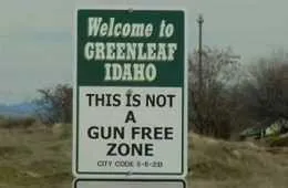 City In Idaho Posts Signs Declaring That It Is Not A Gun Free Zone Featured