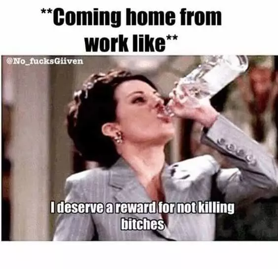 Woman In Suit Drinking Vodka From Bottle With Caption Coming From Work Like I Deserve A Reward For Not Killing Biachtes