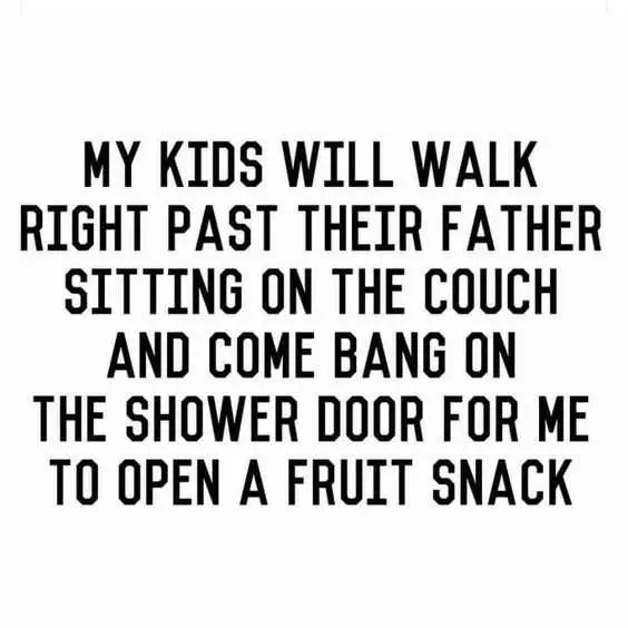 Funnyquote Parentingfruitsnack