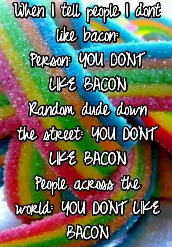 Bacon Dontlikebacon