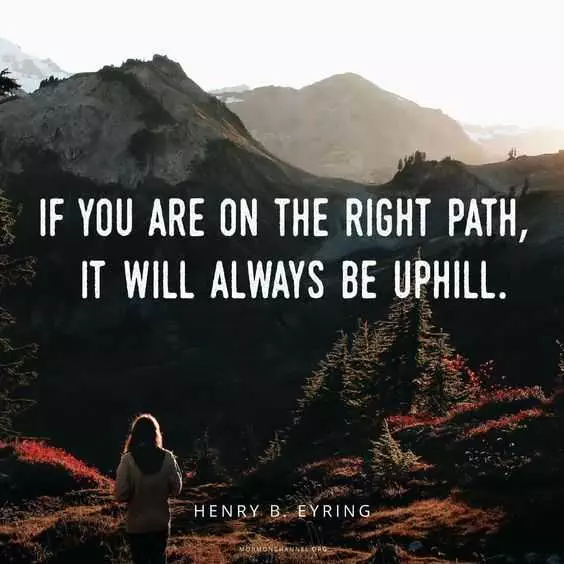 Quote About The Right Path Being Hard