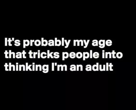 Funny Probably My Age
