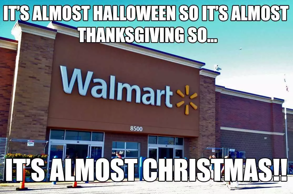 Premature Christmas Decorating Meme Walmart Christmas