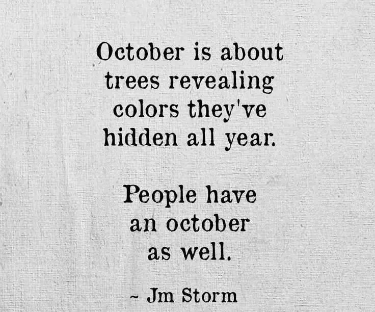 Quote Octoberisabout