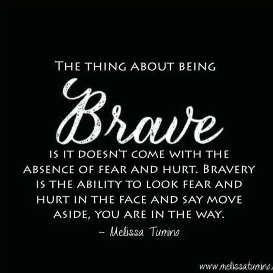 Quotes About Bravery