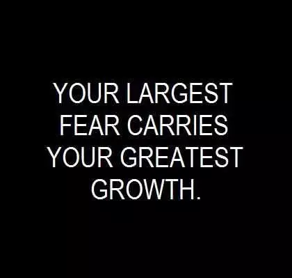 Quote About Your Largest Fear