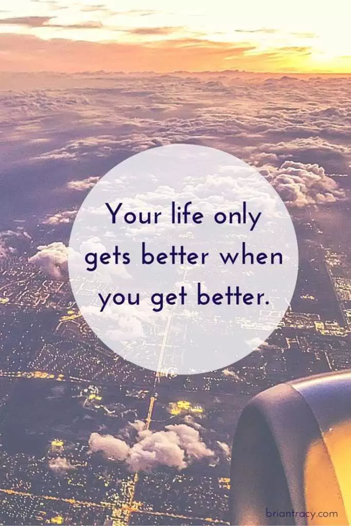 Quote About How Your Life Only Gets Better.