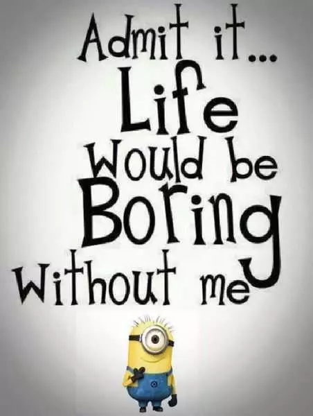 31 Funny LaughOutLoud Minions Pictures Life Would Be Boring