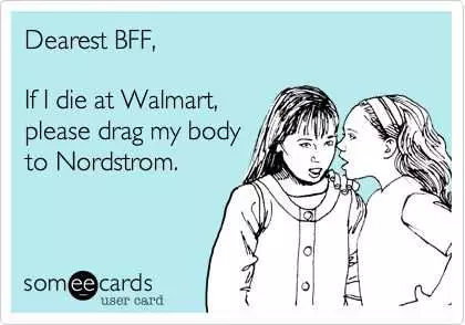 Hilarious Quotes About Life  Don'T Be Caught Dead At Walmart