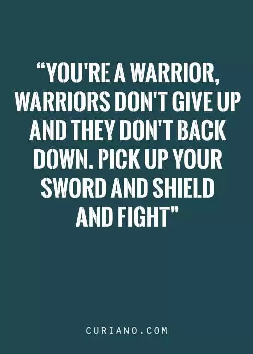Quotes On Fighting Tough Battles