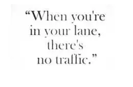 Quote When Youre Lane
