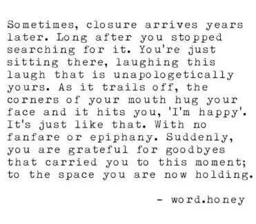 Incredible Quotes  Wise Quotes About Closure