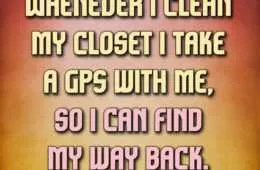 Funny Quote Gps Closet