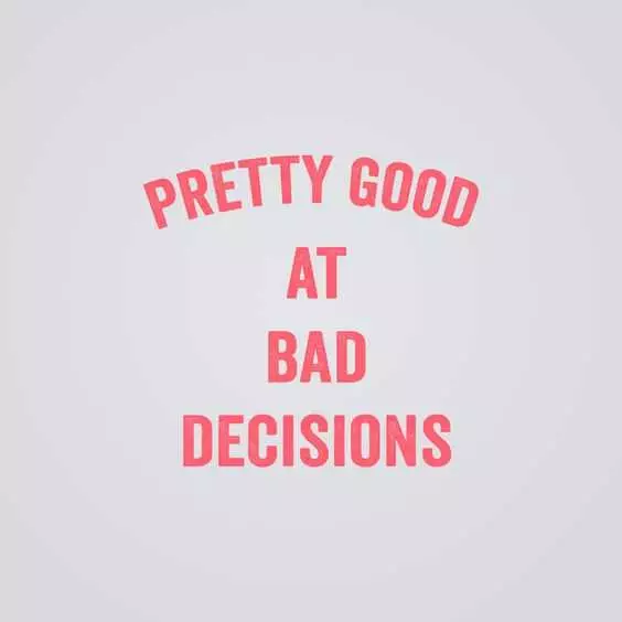 Funny Life Quotes  Decisions