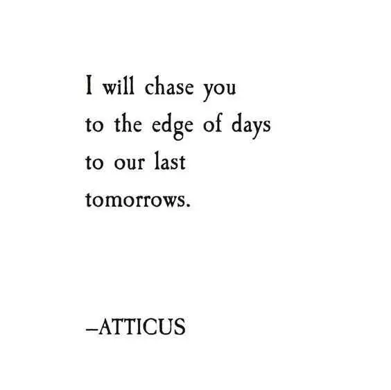 Poetic Quotes  Chasing You