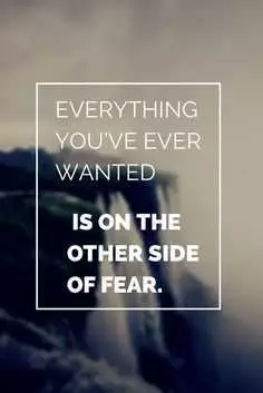 Worthy Inspirational Quotes  Everything We Fear